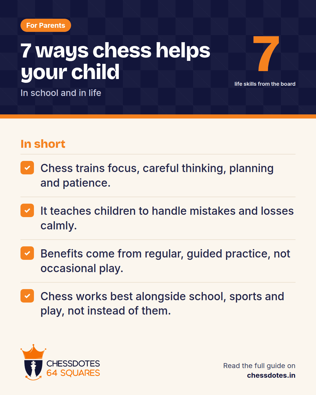 Summary: Chess trains focus, careful thinking, planning and patience. It teaches children to handle mistakes and losses calmly. Benefits come from regular, guided practice, not occasional play. Chess works best alongside school, sports and play, not instead of them.