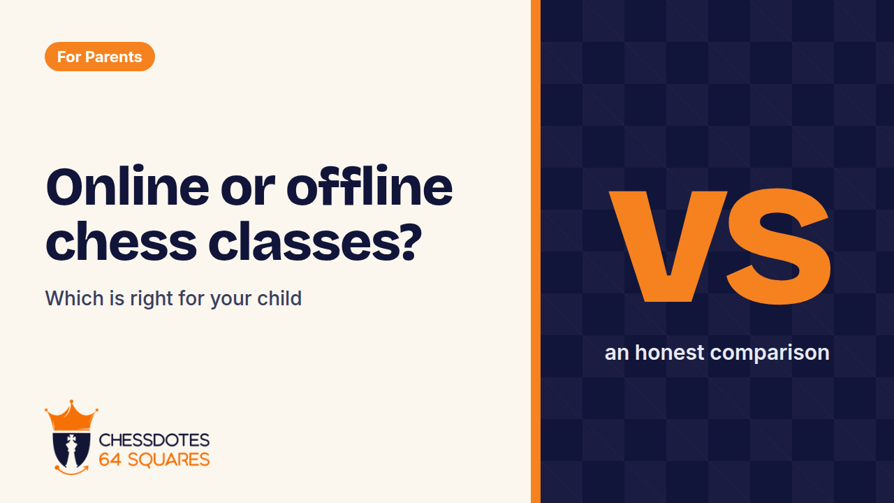 Online or offline chess classes: which is right for your child?